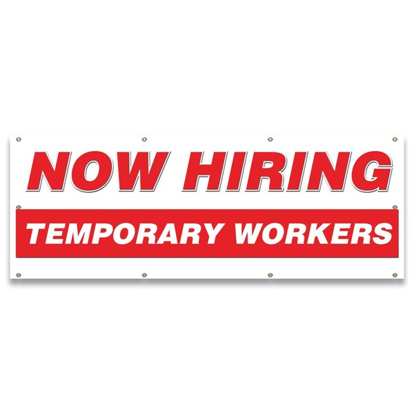 Signmission Now Hiring Temporary Workers Banner Apply Inside Accepting Application Single Sided B-96-30314 - main